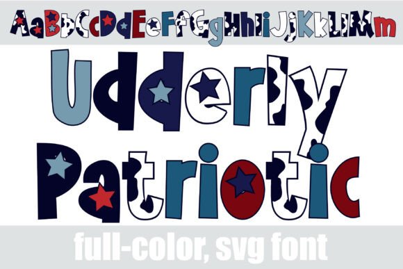 Udderly Patriotic: A Colorful Typeface for Bold Web Design